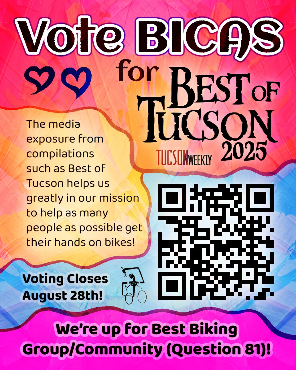 Vote BICAS for TucsonWeekly’s Best of Tucson 2025 The media exposure from compilations such as Best of Tucson helps us greatly in our mission to help as many people as possible get their hands on bikes! Voting Closes August 28th! We’re up for Best Biking Group/Community (Question 81)!